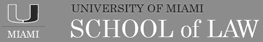 University of Miami School of Law